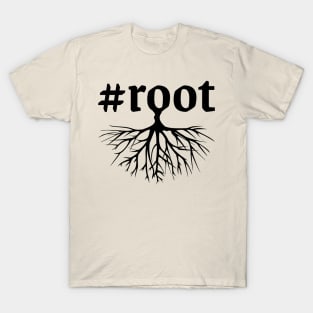 Root roots black design T-Shirt